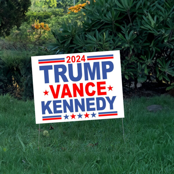 Trump Vance Kennedy Yard Sign, Trump Vance Yard Sign, Republican Garden Sign, President Election 2024, Political Lawn Sign