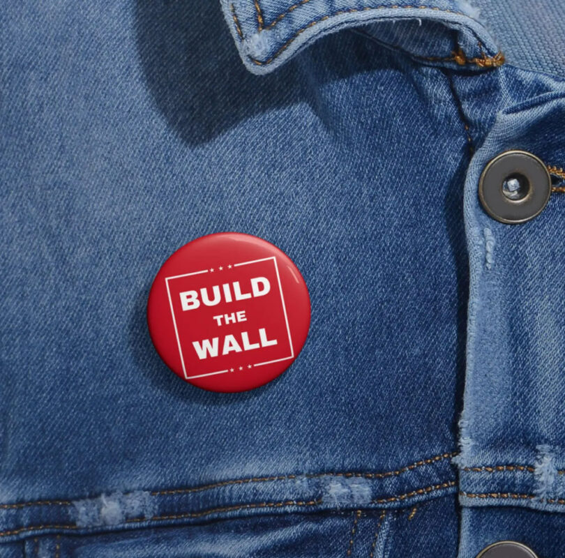 Build the Wall Pin Buttons, Trump Vance, Trump 2024