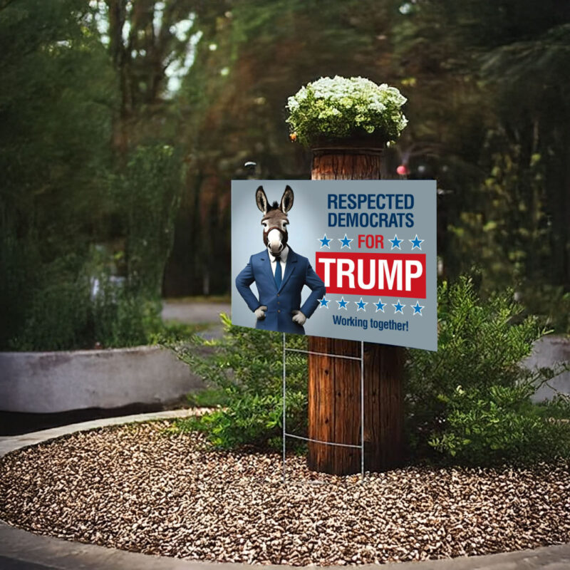 Democrats for Trump Yard Signs - Trump 2024 yard sign, MAGA, Trump 2024 Sign