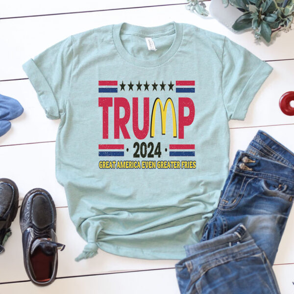 Donald Trump 2024 at McDonalds Patriotic Shirts, Donald Trump Shirt, America for fries loving Patriots