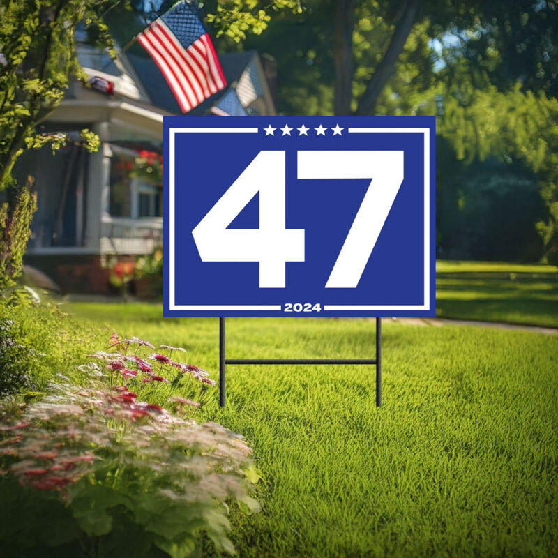 Donald Trump 47 Blue 2024 Yard Signs, Republican Yard Sign, Trump Gift 2024