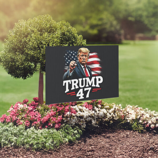 Donald Trump 47th President Of United States Memorabilia Yard Sign, Trump 47 Lawn Sign