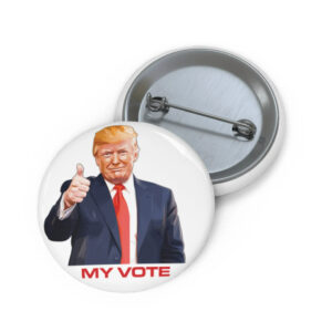 Donald Trump Button Election 2024