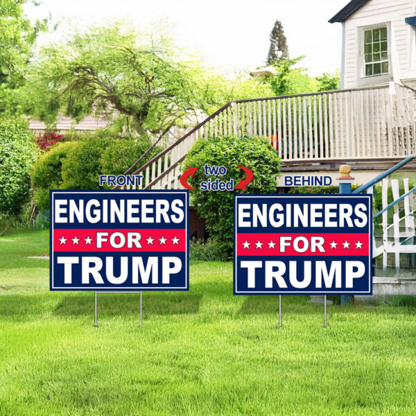 Engineers For Trump Yard Signs, Trump 2024 Yard Sign, Trump For President 2024 Flag