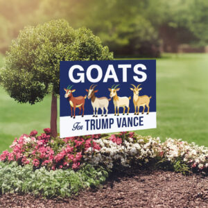 Goats For Trump Vance Yard Sign, Trump Vance Yard Sign, President Election 2024