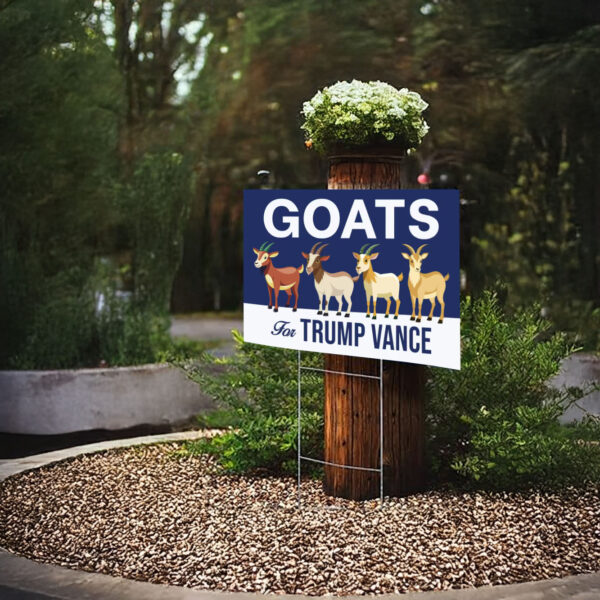 Goats For Trump Vance Yard Signs, Trump Vance Yard Signs, President Election 2024