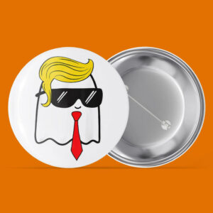 Halloween Trump Is My Boo Pin, Spooky Ghost Trump Button