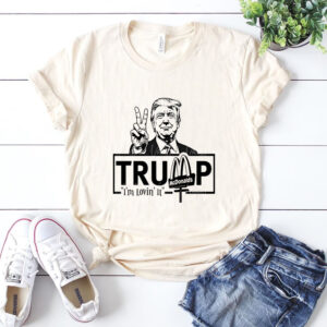 I'm Lovin' It Shirts - Maga Trump 2024 MCDonald's Shirt - Funny Donald Trump Designs