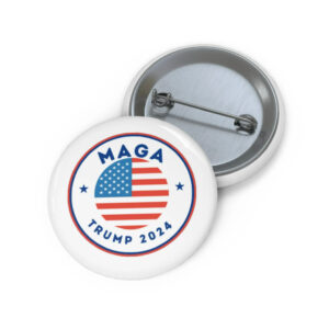 MAGA Trump 2024 Pin Button