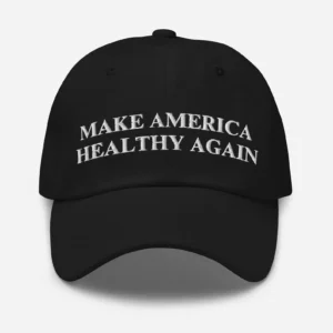 Make America Healthy Again Dad Hats