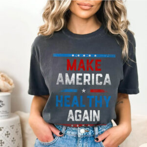 Make America Healthy Again Shirt, MAHA Trump Kennedy Tshirt, MAHA Shirts