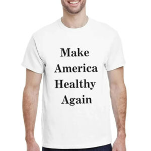 Make America Healthy Again rfk jr MAHA tee shirt, MAHA Robert F. Kennedy Jr. RFK inspired healthy Americans