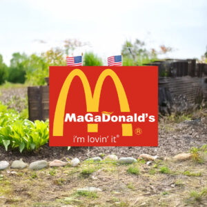 McDONALDs Trump vance i’m lovin’ it USA yard sign2