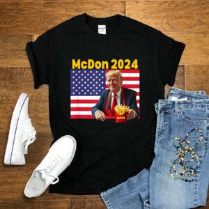 McDon 2024 Funny Donald Trump French Fry Cooking Fries - Trump Shirts - Vote Trump