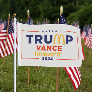 McDonald’s Trump vance I’m Lovin’ It Flag1