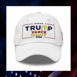 McDonald’s Trump vance I’m Lovin’ It Hat