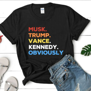 Musk Trump Vance Kennedy Shirt, Musk and Trump