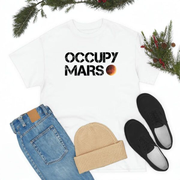 Occupy Mars Astronomy Space Explorer Rocket Science Shirt, OCCUPY MARS as worn by Elon Musk funny Shirt