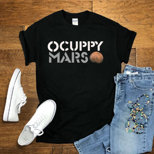 Occupy Mars Elon Musk Shirt, Universal Trip Shirt, Space Gift Shirt, Mission To Mars Gifts, Unisex Fit