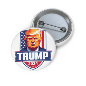 Pro Trump 2024 PinBack - MAGA Supporter Pin Button