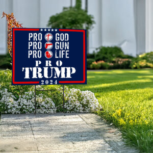 Pro Trump Yard Sign, Republican Yard Sign, Trump Gift 2024