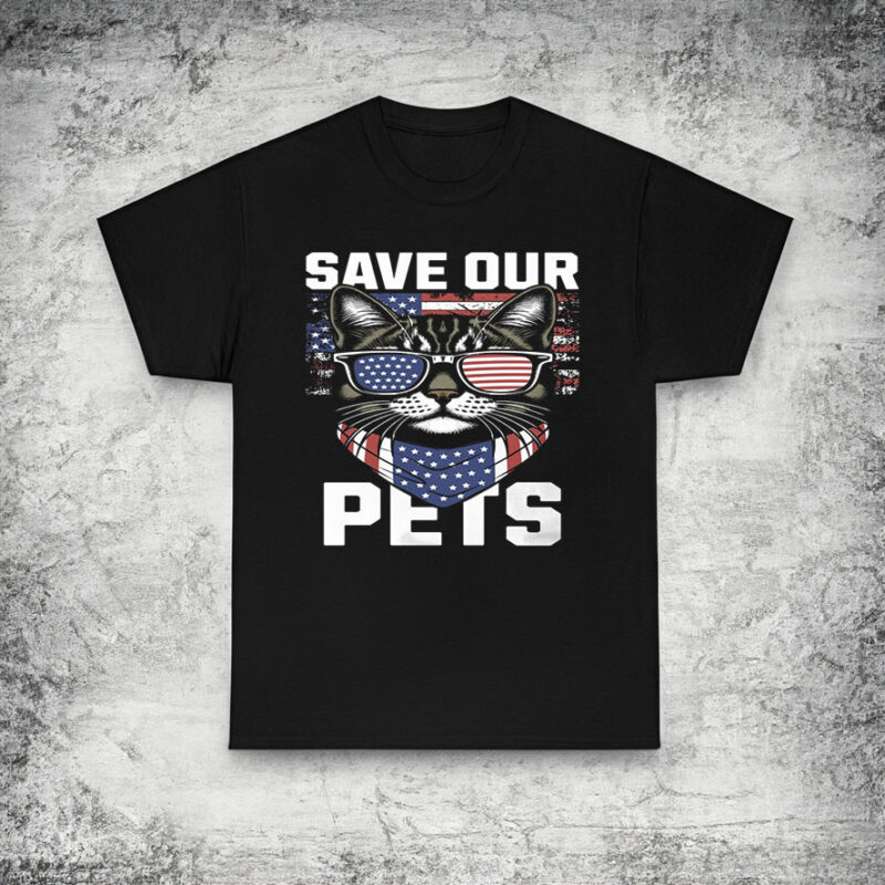 Save Our Pets T-Shirt Unisex - Trump Shirts - Shirt for Donald Trump Supporters