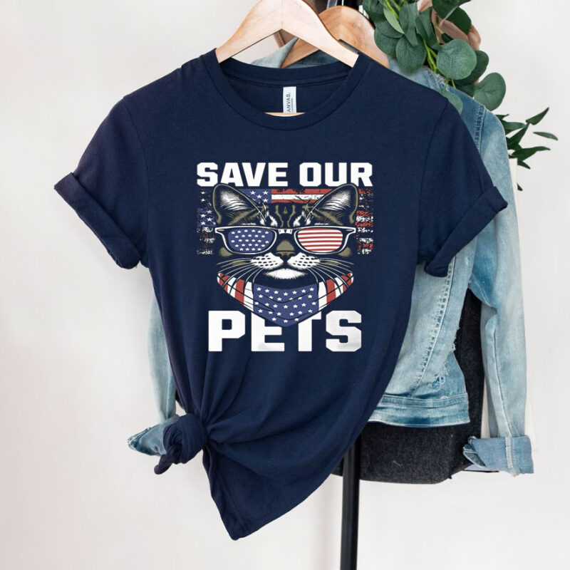 Save Our Pets T-Shirts Unisex - Trump Shirt - Shirt for Donald Trump Supporters