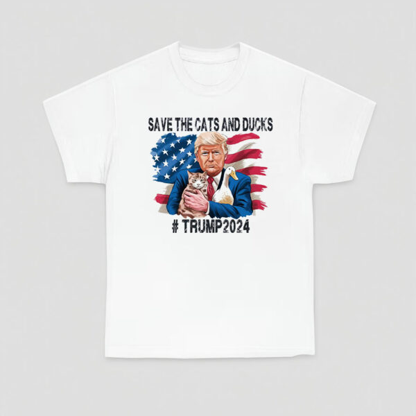 Save the cats and ducks trump 2024 Shirt, Trump Gift