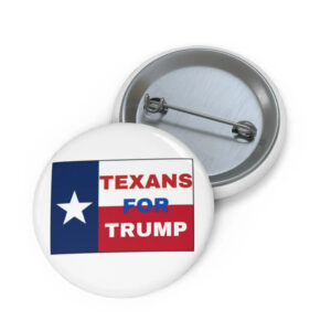 Texans for Trump Pin Button