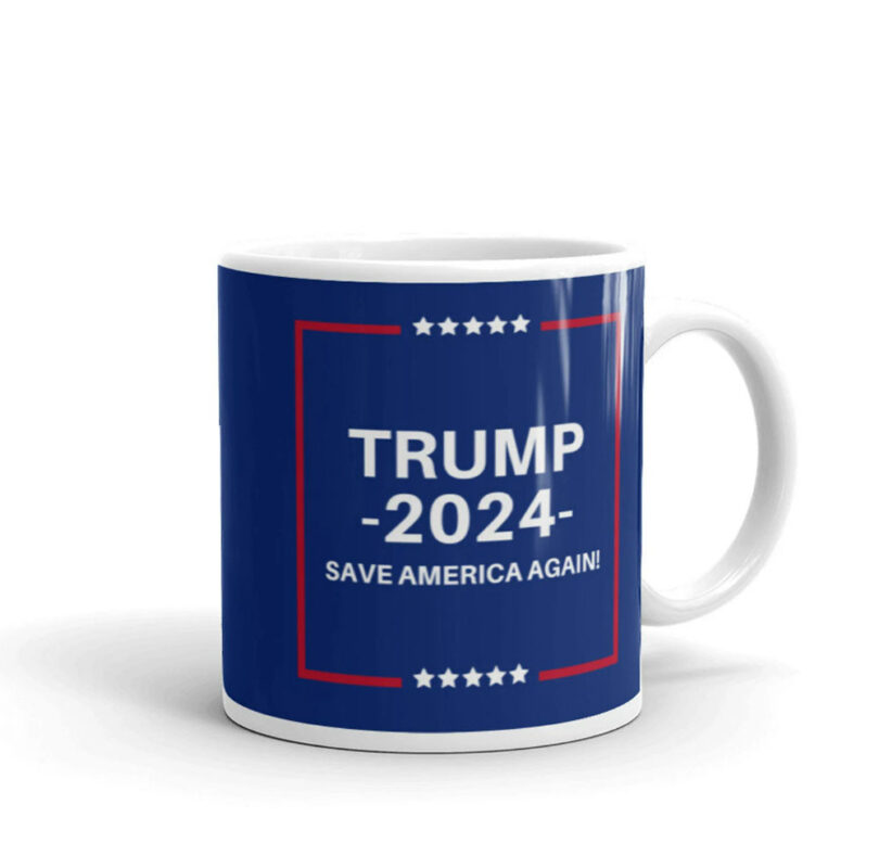 Trump 2024 Mug, Trump Coffee Cup, Save America Again