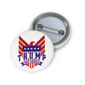 Trump 2024 Save America Eagle Pin Button MAGA