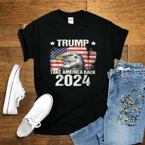 Trump 2024 Take America Back 2024 Unisex t-shirts, Trump 2024 T-Shirt, Pro Trump T-Shirt