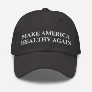 Trump 24 - Make America Healthy Again Dad Hat