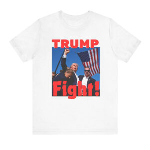 Trump Fight Shirt, Trump 2024, Trump 2024, Make America Great Again, Make America Healthy Again