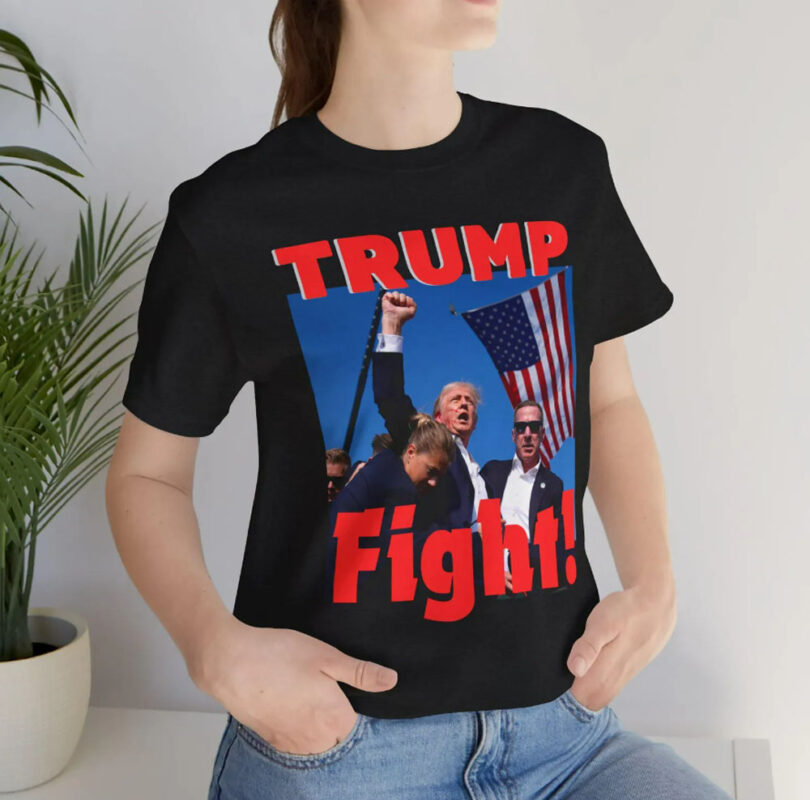 Trump Fight T Shirt Unisex, Trump 2024, Trump 2024, Make America Great Again, Make America Healthy Again