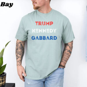 Trump Kennedy Gabbard, Trump for President, RFK Jr. for President, Tulsi Gabbard, Republican T-Shirts, Trump 2024