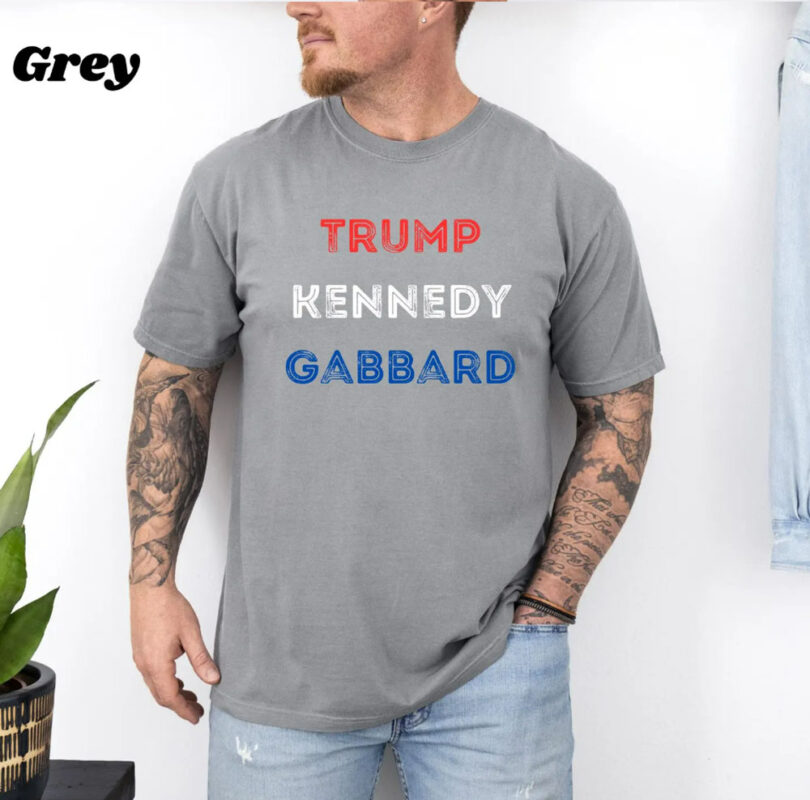 Trump Kennedy Gabbard, Trump for President, RFK Jr. for President, Tulsi Gabbard, Republican Tee Shirts, Trump 2024