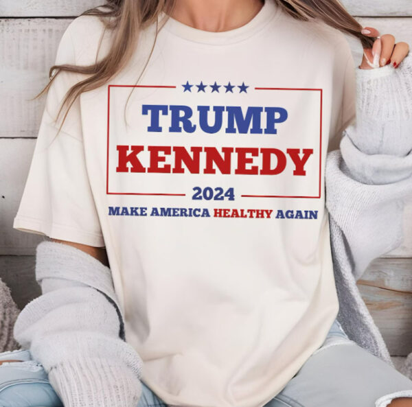 Trump Kennedy MAHA, Trump Vance Kennedy 2024 Shirt, President '24 T-Shirt