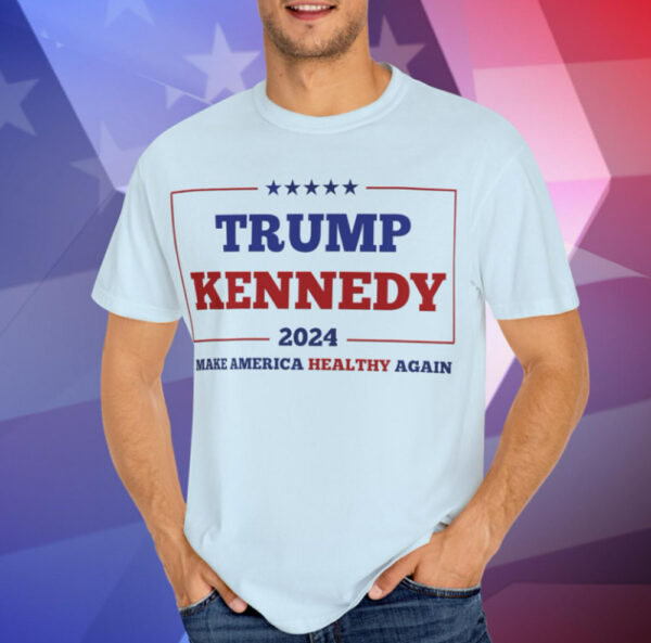 Trump Kennedy MAHA, Trump Vance Kennedy 2024 Shirt, President '24 T-Shirts