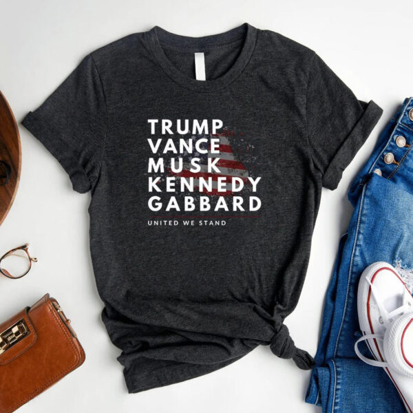 Trump Kennedy Shirt - JD Vance - Tulsi Gabbard - United We Stand - 2024 Elections Shirts - Political Shirt - President Trump - MAGA