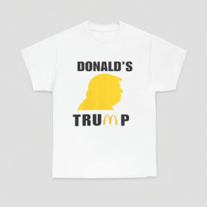 Trump MaGaDonalds Shirt, God Bless Trump Shirt, President Donald Trump 2024 Shirt, Support Trump Shirts,Republican Shirt