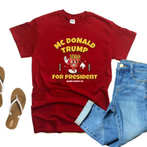 Trump McDonalds Shirt, McDonald Trump for President 2024 French Fries, Trump Fries Shirt