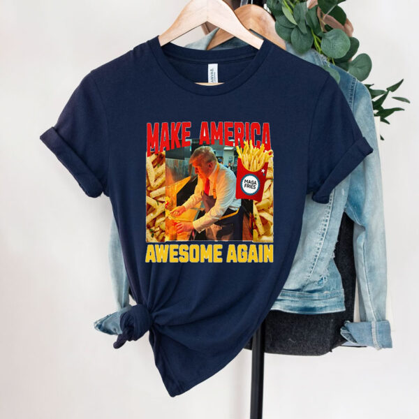 Trump Mcdonalds Shirt, Funny Trendy MAGA Make America Awesome Again Shirt, Mcdonald Election 2024