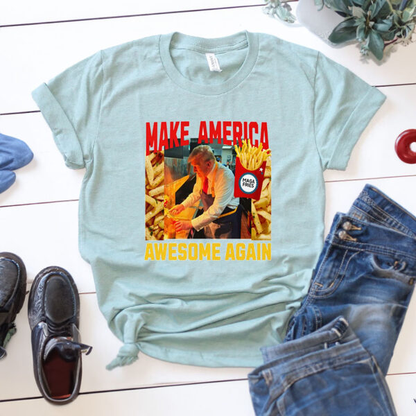 Trump Mcdonalds Shirts, Funny Trendy MAGA Make America Awesome Again Shirt, Mcdonald Election 2024