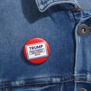 Trump Pins, Make America great again, Trump 2024