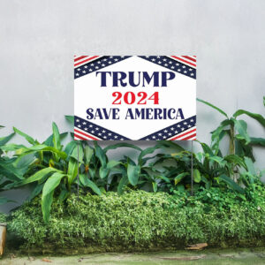 Trump Save America Yard Sign, Trump Yard Sign, Yard Decor, Trump Signs, Election 2024