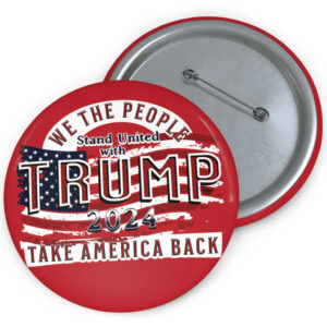 Trump Take America Back Pin Button 2024