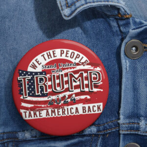 Trump Take America Back Pin Buttons 2024