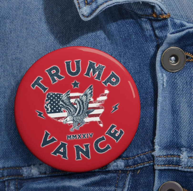 Trump Vance 2024 Eagle Pin Buttons, Trump Vance 2024, Can't Stump the Trump