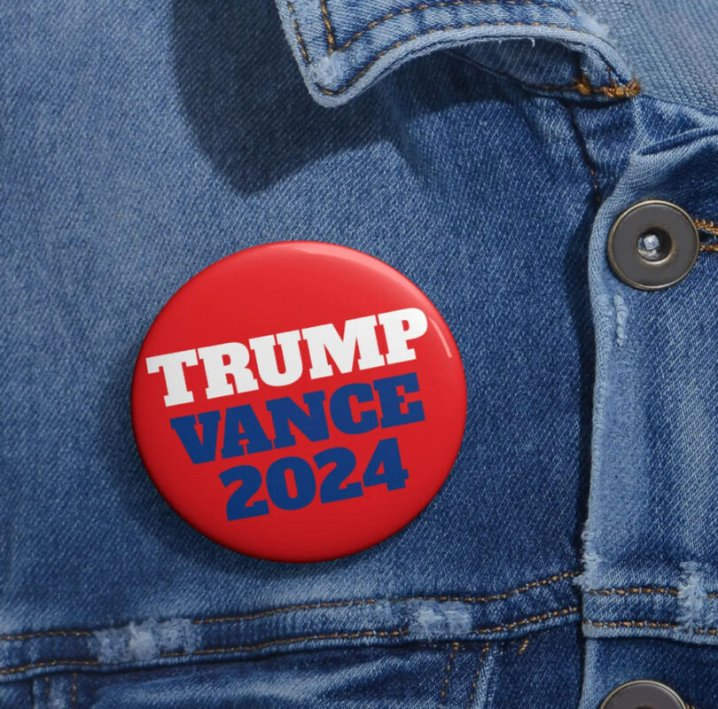 Trump Vance 2024 Pin Buttons - MAGA Supporter - Pro Trump 2024 Button